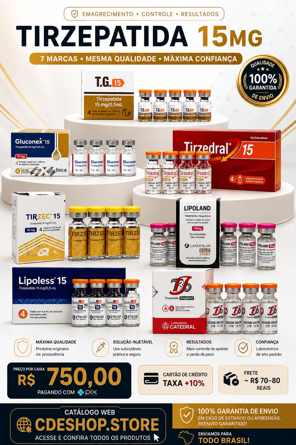 🔥 TIRZEPATIDA 15MG — R$ 750,00 A CAIXA! 🔥
